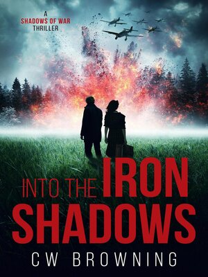 cover image of Into the Iron Shadows